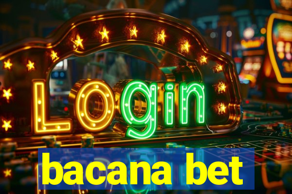 bacana bet